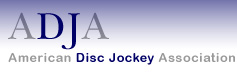 Member of the American Disc Jockey Association