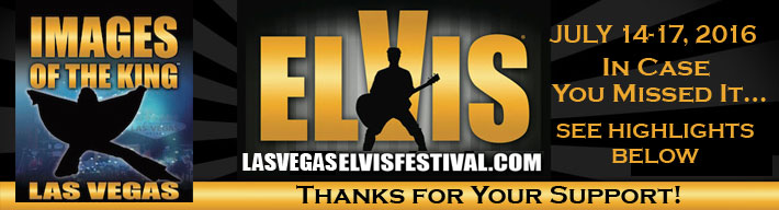 Las Vegas Elvis Fest 2016